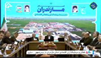 حمایت کامل از دولت برای بهبود معیشت و رونق اقتصاد مازندران